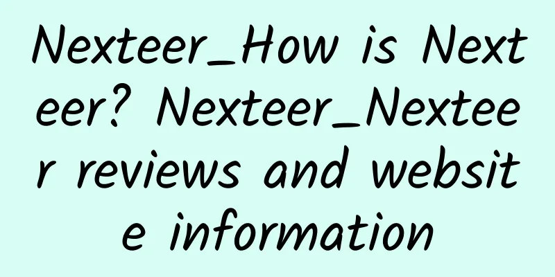 Nexteer_How is Nexteer? Nexteer_Nexteer reviews and website information