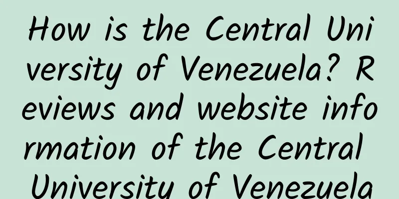 How is the Central University of Venezuela? Reviews and website information of the Central University of Venezuela