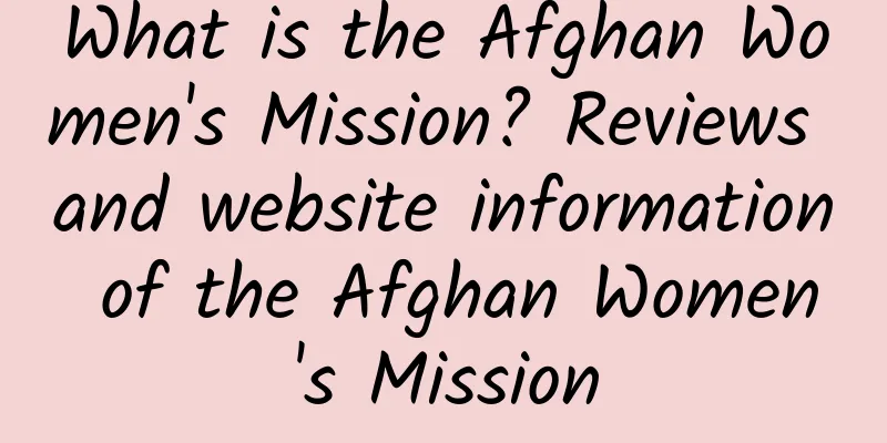 What is the Afghan Women's Mission? Reviews and website information of the Afghan Women's Mission