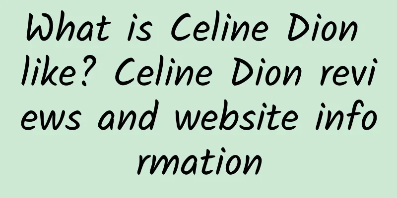 What is Celine Dion like? Celine Dion reviews and website information