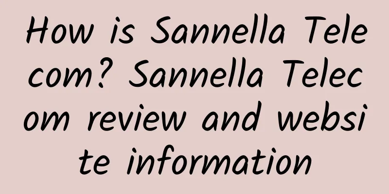 How is Sannella Telecom? Sannella Telecom review and website information