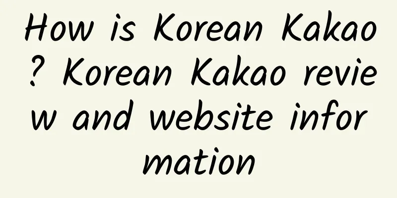 How is Korean Kakao? Korean Kakao review and website information
