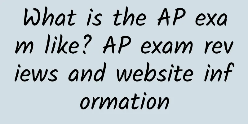 What is the AP exam like? AP exam reviews and website information