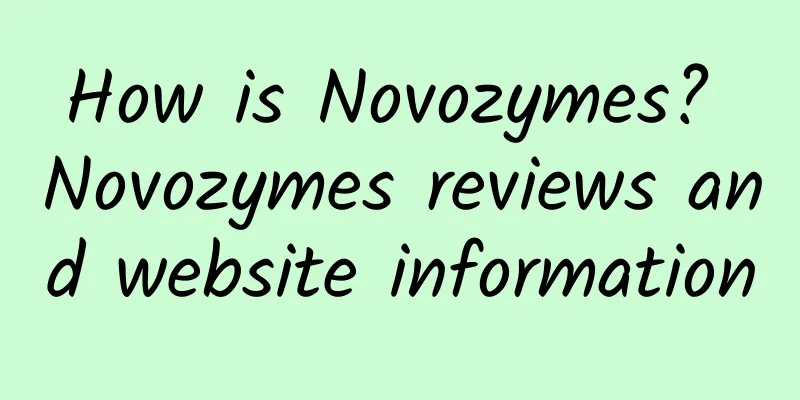 How is Novozymes? Novozymes reviews and website information