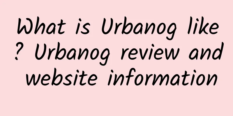 What is Urbanog like? Urbanog review and website information