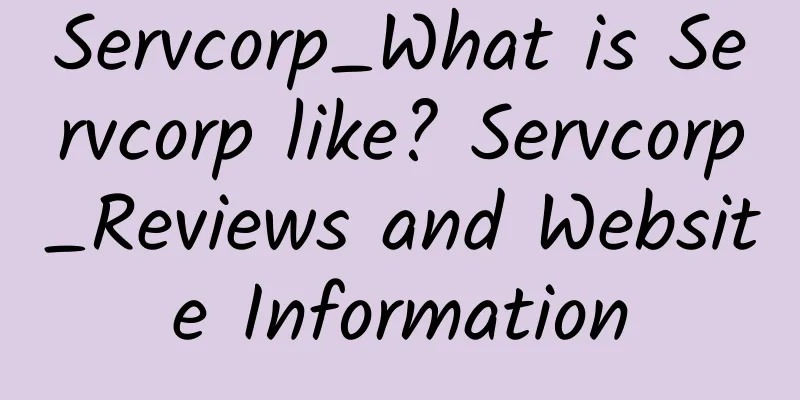 Servcorp_What is Servcorp like? Servcorp_Reviews and Website Information