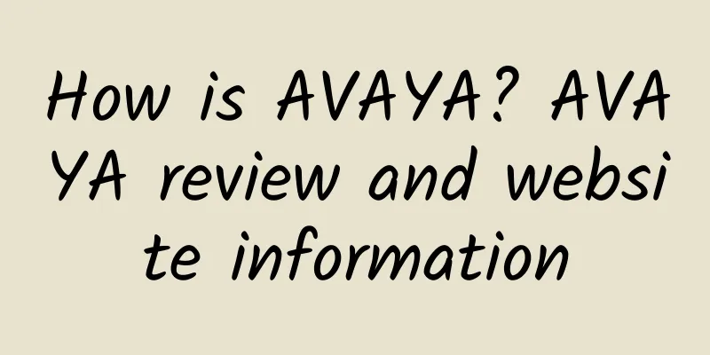 How is AVAYA? AVAYA review and website information