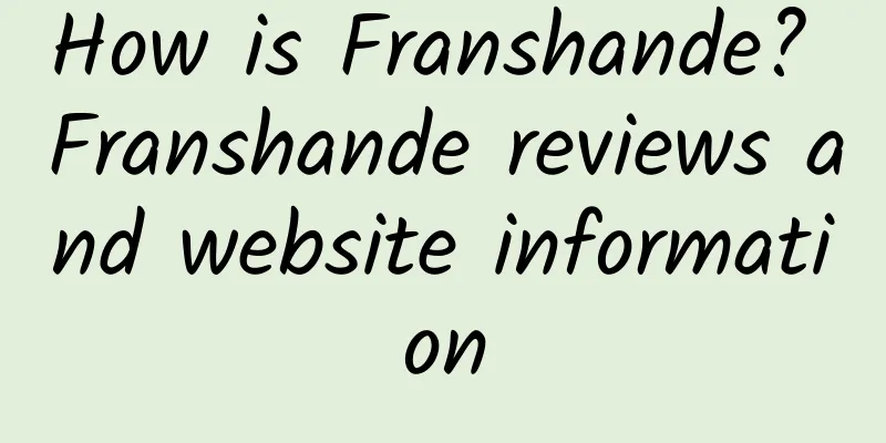 How is Franshande? Franshande reviews and website information