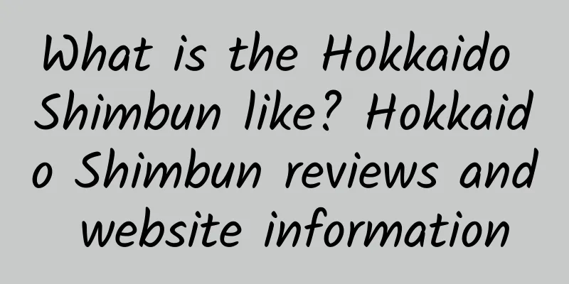 What is the Hokkaido Shimbun like? Hokkaido Shimbun reviews and website information