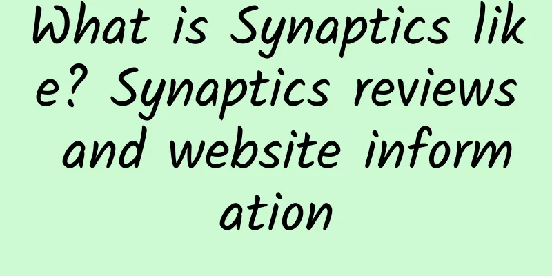 What is Synaptics like? Synaptics reviews and website information