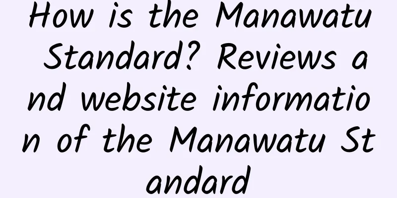 How is the Manawatu Standard? Reviews and website information of the Manawatu Standard