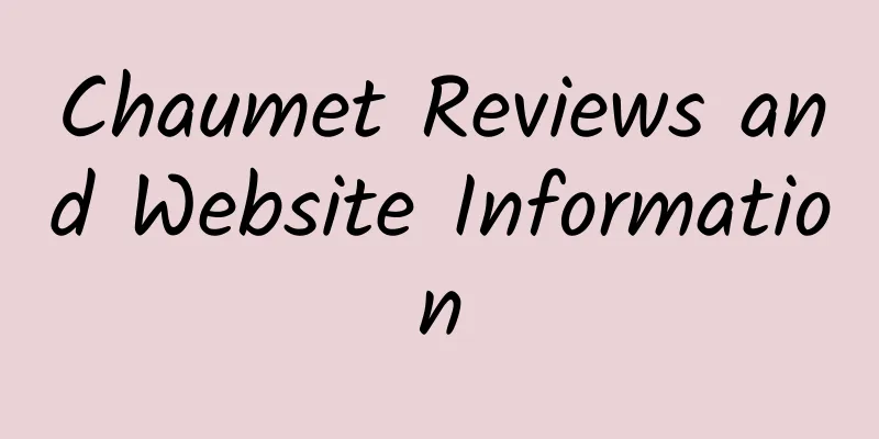 Chaumet Reviews and Website Information