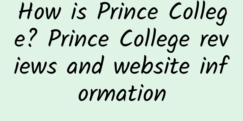 How is Prince College? Prince College reviews and website information