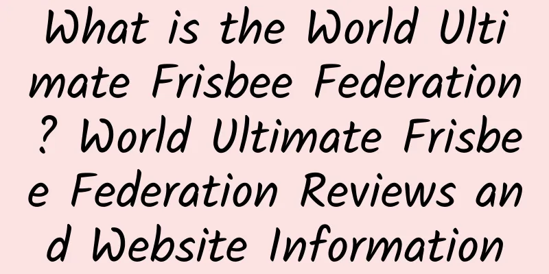 What is the World Ultimate Frisbee Federation? World Ultimate Frisbee Federation Reviews and Website Information