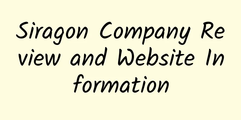 Siragon Company Review and Website Information