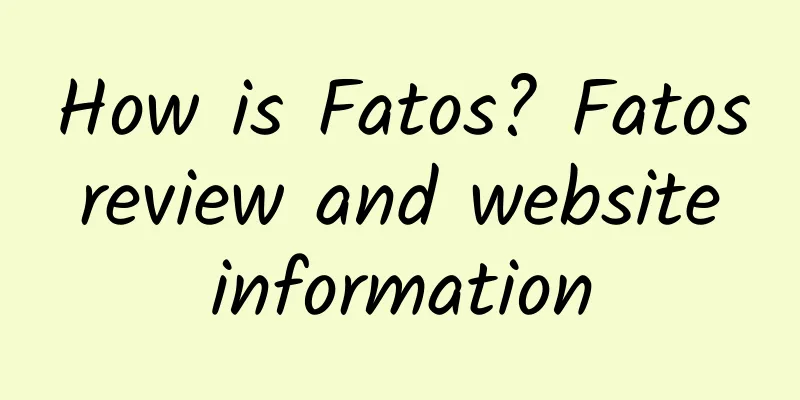 How is Fatos? Fatos review and website information