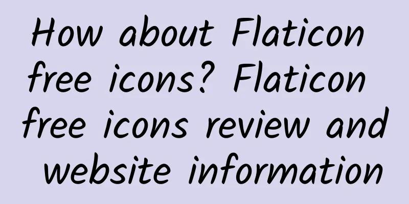 How about Flaticon free icons? Flaticon free icons review and website information