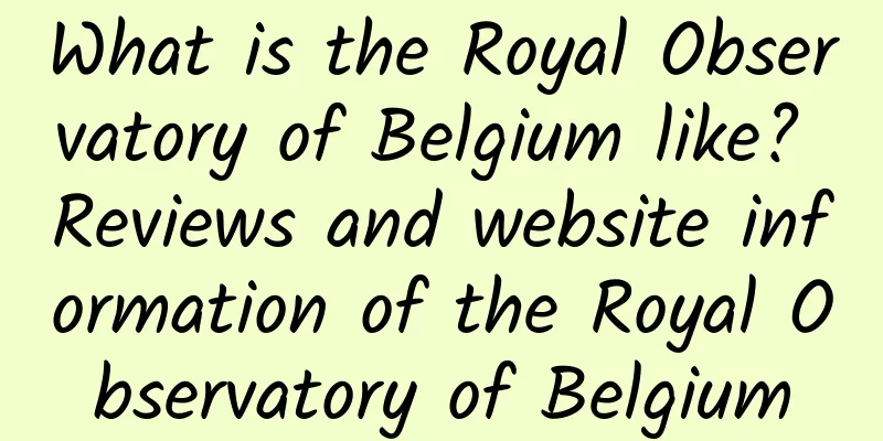 What is the Royal Observatory of Belgium like? Reviews and website information of the Royal Observatory of Belgium