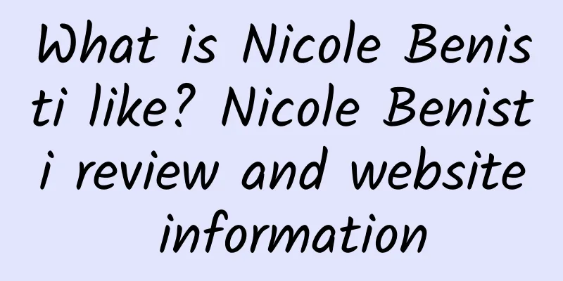 What is Nicole Benisti like? Nicole Benisti review and website information