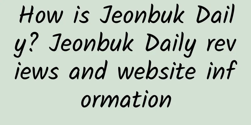 How is Jeonbuk Daily? Jeonbuk Daily reviews and website information