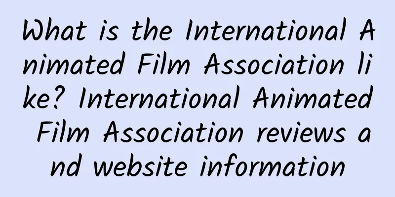 What is the International Animated Film Association like? International Animated Film Association reviews and website information