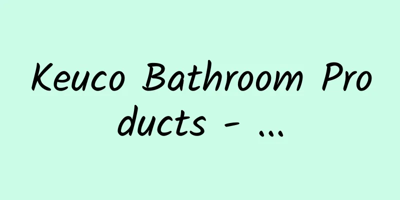 Keuco Bathroom Products - ...