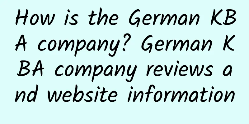 How is the German KBA company? German KBA company reviews and website information