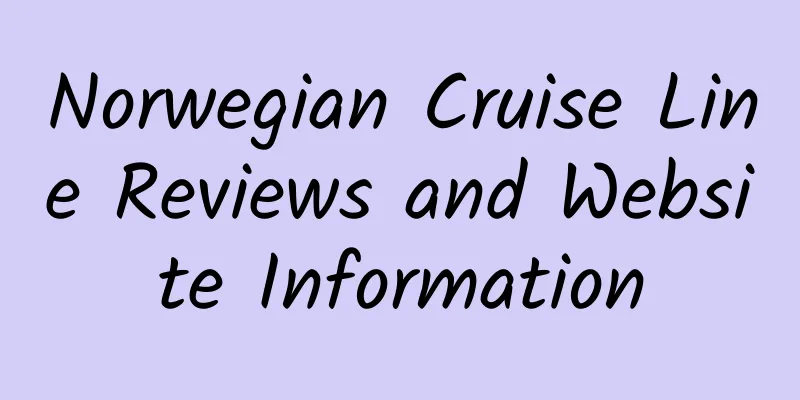 Norwegian Cruise Line Reviews and Website Information