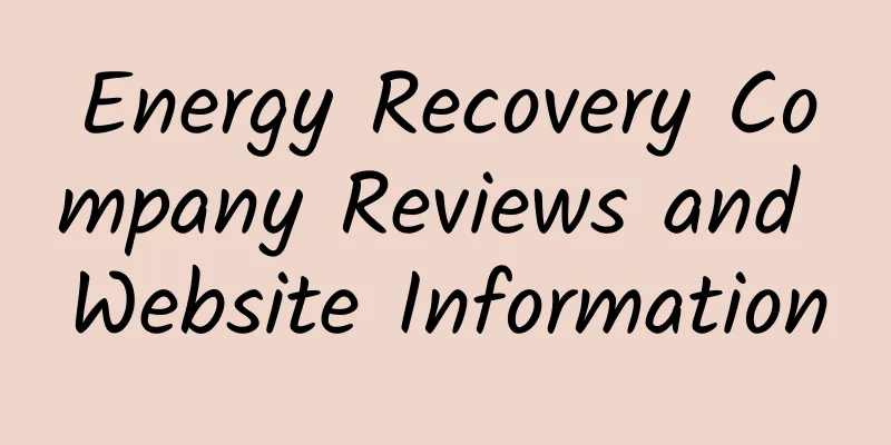 Energy Recovery Company Reviews and Website Information