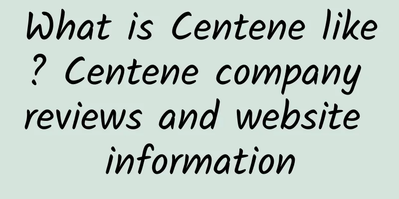 What is Centene like? Centene company reviews and website information