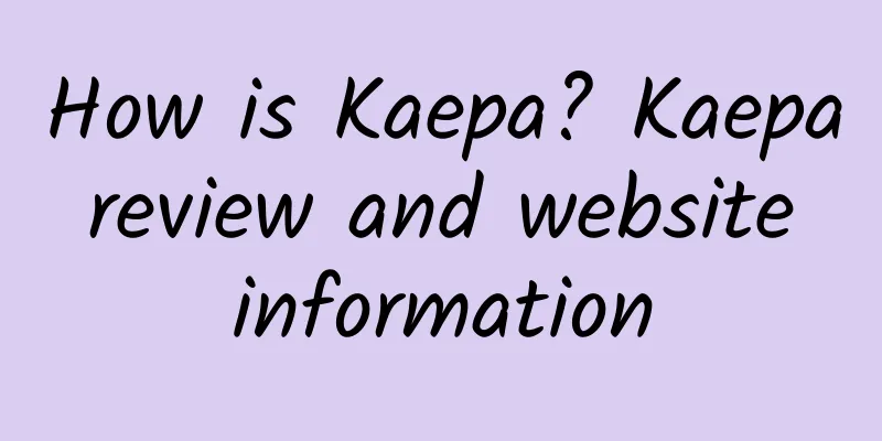 How is Kaepa? Kaepa review and website information