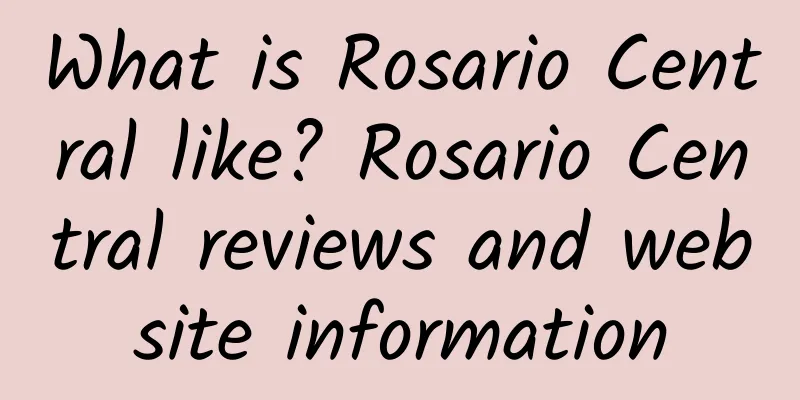 What is Rosario Central like? Rosario Central reviews and website information