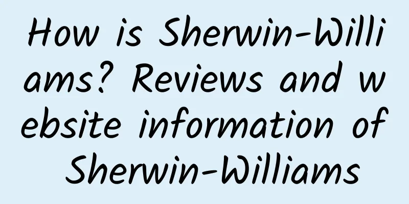 How is Sherwin-Williams? Reviews and website information of Sherwin-Williams