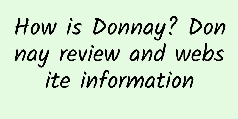 How is Donnay? Donnay review and website information
