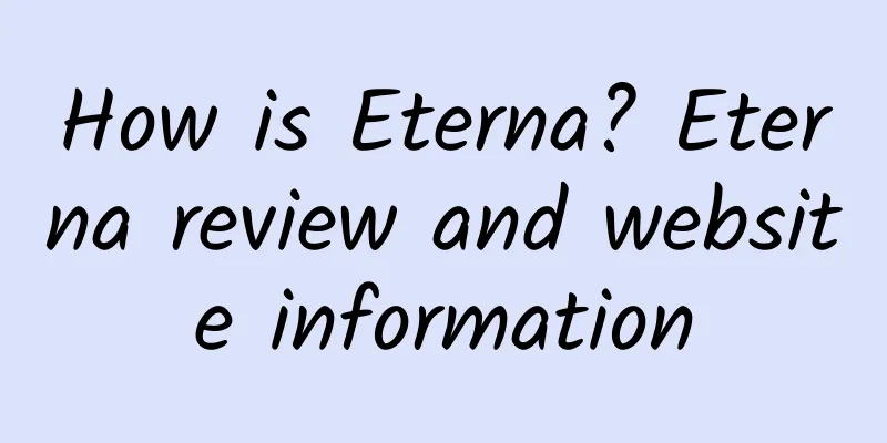 How is Eterna? Eterna review and website information