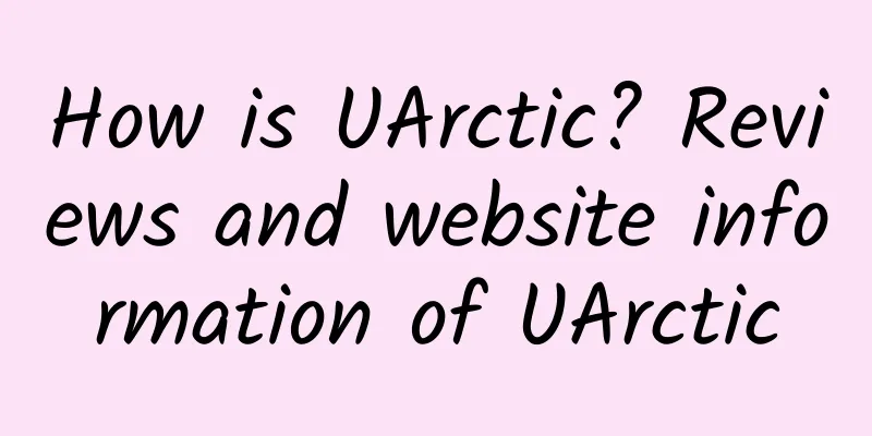 How is UArctic? Reviews and website information of UArctic