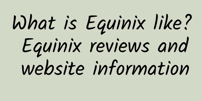 What is Equinix like? Equinix reviews and website information