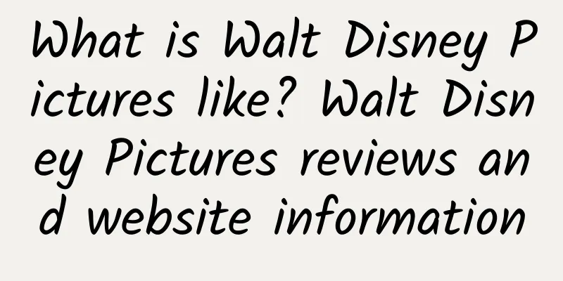 What is Walt Disney Pictures like? Walt Disney Pictures reviews and website information